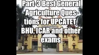 Agriculture Questions for BHU, ICAR and UPCATET