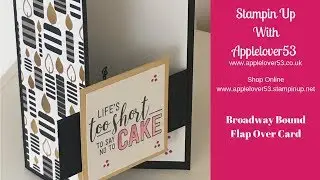 Stampin Up Broadway Bound Flap Over Card