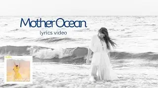 Mother Ocean by Sudha - lyrics video