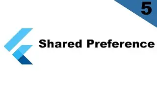 Session 5: SharedPreference