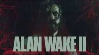 (20/365) Starting Alan Wake 2! Blind Playthrough #1