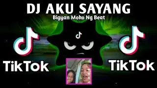 DJ AKU SAYANG X BIGYAN MOKO NG BEAT X TIKTOK VIRAL TREND (SLOWED BASS ANALOG) 2025 REMIX