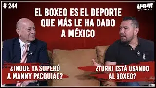 Un Round Más #244 Eduardo Camarena | Inoue vs Pacquiao | ¿Turki usa el boxeo? | Futuro Zurdo Ramírez