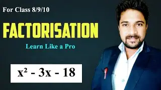 Factorization Made Easy | Class 8, 9, 10 Maths | Math Mantra | Fast Tricks & Full Explanation