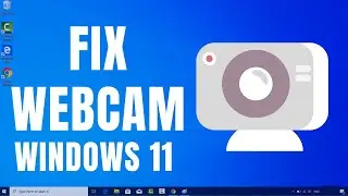 How To Fix Webcam Keeps Turning Off In Windows 11