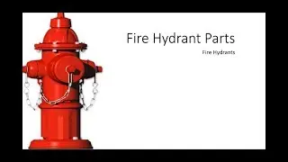 Water Distribution | Fire Hydrant Parts and Classification