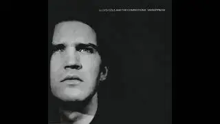 Lloyd Cole and The Commotions - Jennifer She Said - 1987