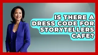 Is There A Dress Code For Storytellers Cafe? - Insider Theme Park Tips