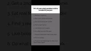 99% of your adult problem will be avoided If you just: #adult #dicipline