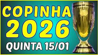 JOGOS DA QUINTA 15/01 DA 3° FASE DA COPINHA 2026