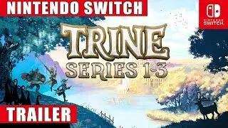 Trine Series 1-3 - Nintendo Switch Announcement Trailer