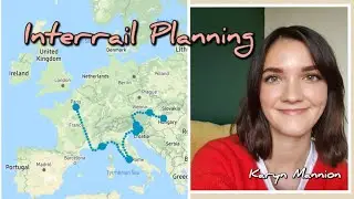 Interrail Planning Tips - 2020
