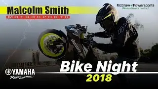 Malcolm Smith Motorsports Bike Night 2018