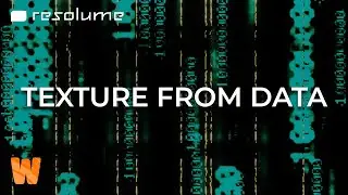 Resolume Wire Tutorial - Texture from Data