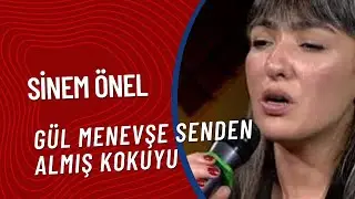 Sinem Önel - Gül Menevşe Senden Almış Kokuyu