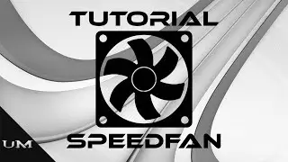 Tutorial SpeedFan - Controla la Velocidad de tus Ventiladores