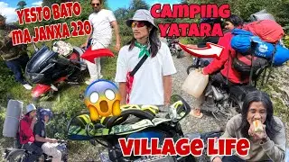 Beldhunga ma camping Jada yesto k vayo 😅||offroad king 220||part 1 || HAKKU 21 