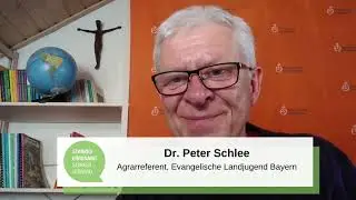 Aktion Stabwechsel - Dr. Peter Schlee (Agrarreferent der Evangelischen Landjugend Bayern)