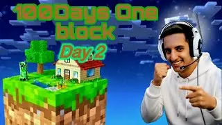surviving 100 days in one block challenge day 2