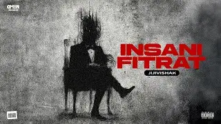 Insani Fitrat (Official visualizer) | JiJiVishak