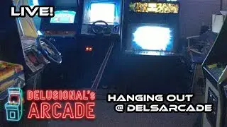 Hanging Out @DelsArcade [Livestream]