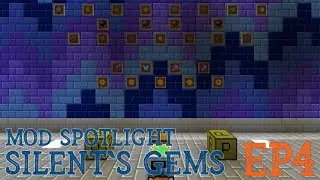 Mod Spotlight - Silent's Gems EP4: Advanced Items (ver 3.5.6)