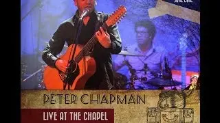 No Music No Soul - Peter Chapman Live at The Chapel DVD