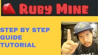 Step by Step Guide Tutorial in Ruby Mine