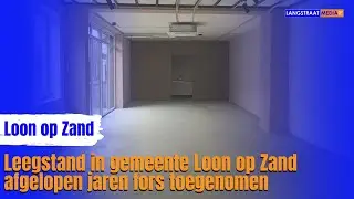 Winkelleegstand in Loon op Zand fors toegenomen afgelopen jaren