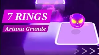 7 Rings - Ariana Grande (Tiles Hop, EDM Rush)