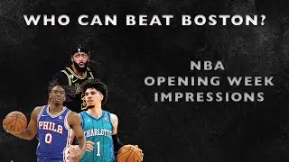NBA OPENING WEEK TAKEAWAYS
