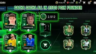 GACHA GACHA ALL IN 2500 POIN FOUNDER!! || FIFA MOBILE
