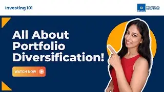 Benefits of Portfolio Diversification | Investing 101