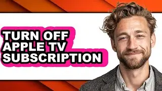 How to Turn Off Apple Tv Subscription (updated)