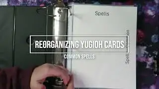 Reorganizing Yu-Gi-Oh Cards - Common Spells