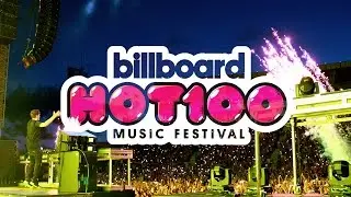 Billboard Hot 100 Music Festival 2016 Official Aftermovie