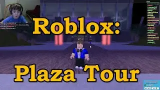 Roblox: The Plaza - Let's Play & Tour