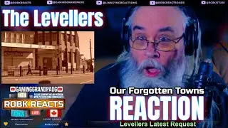 Эта песня невероятно актуальна сегодня | Впервые - The Levellers – Our Forgotten Towns Requested