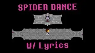SPIDER DANCE W/ LYRICS! - Undertale Lyrical Cover