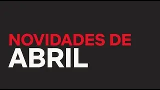 Novidades de Abril 2018 | Netflix