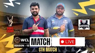 Dude Squad V/S  Jaguars  (WCL SEASON-15)