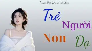 Truyện Tình Thầm Kín - Một Đoạn Nhớ Không Gọi Tên - Giọng Trầm Cho Đêm Lạnh
