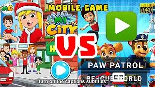 MY CITY HOME vs PAW PATROL RESCUE WORLD | Games Free