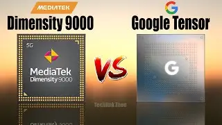 Dimensity 9000 vs Google Tensor Comparison.
