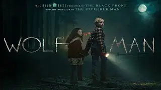 WOLF MAN | LOBISOMEM
