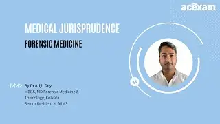 Medical Jurisprudence (Forensic Medicine)