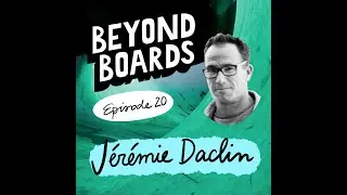 Episode 20 - J&eacute;r&eacute;mie Daclin (released on 04/04/22)