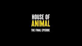 House of Animal | Ep. 3 Trailer | Coming 12/27