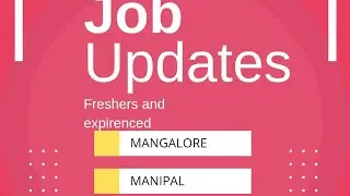 Mangalore Job Updates July 2022#manipal technology #jobupdate2022 #trendingjobs #hiring