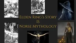Elden Ring's Story IS Norse Mythology (Elden Ring Lore/Theory) (No DLC Spoliers)